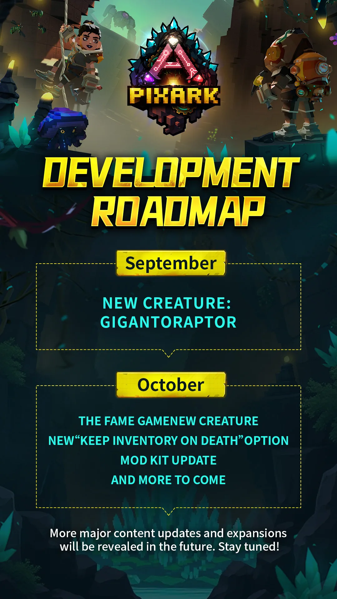 PixARK development roadmap art listing the Gigantoraptor for September and a new creature, a Keep Inventory on Death option and a Mod Kit update for October